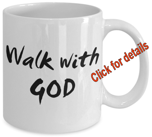 walk with God mug